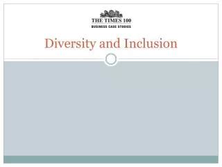 PPT - DIVERSITY AND INCLUSION PowerPoint Presentation, free download - ID:2766306