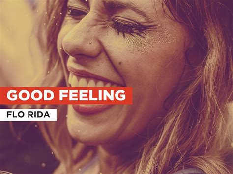 Prime Video Good Feeling Al Estilo De Flo Rida