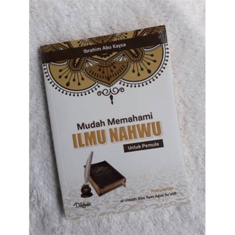 Jual Buku Mudah Memahami Ilmu Nahwu Untuk Pemula Shopee Indonesia