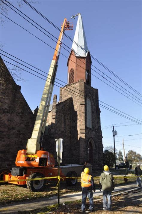 Belleville Workers Bracing Historic Church S Damaged Steeple Belleville Nj Patch