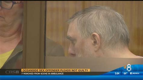 Oceanside Sex Offender Pleads Not Guilty Cbs8