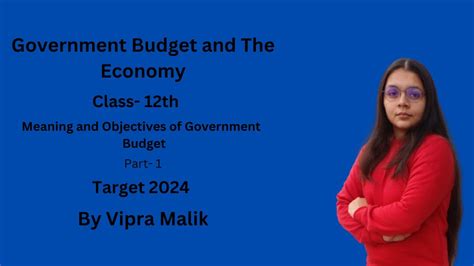 Class Th Government Budget And The Economy Part Meaning And