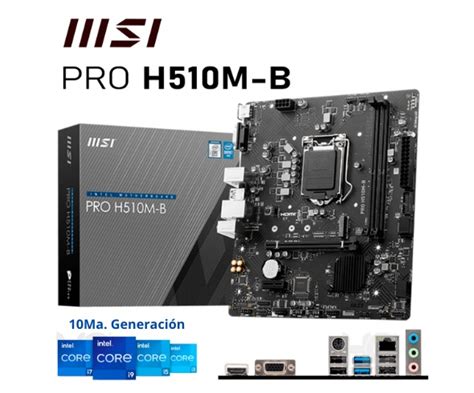 Mainboard Msi Pro H510m B Lga1200 Hdmi Vga