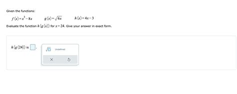 Solved Given The Functions F X X3−8xg X 6xh X 4x−3