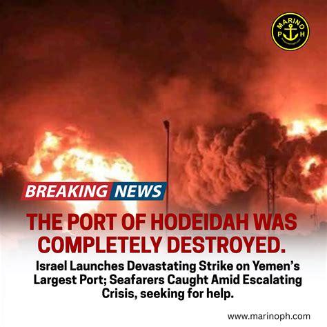 Marino - BREAKING: Israel Strikes Yemen’s Hodeidah Port in Retaliation
