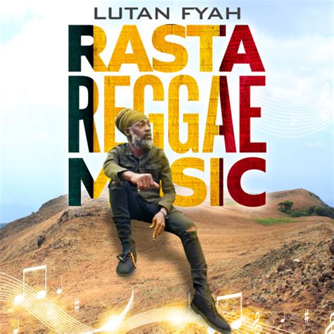 Stream Rasta Reggae Music By Lutan Fyah Listen Online For Free On