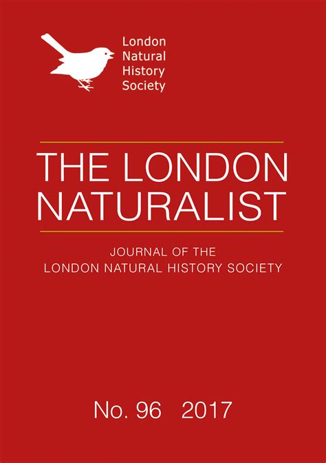 London Natural History Society - The London Naturalist 2017
