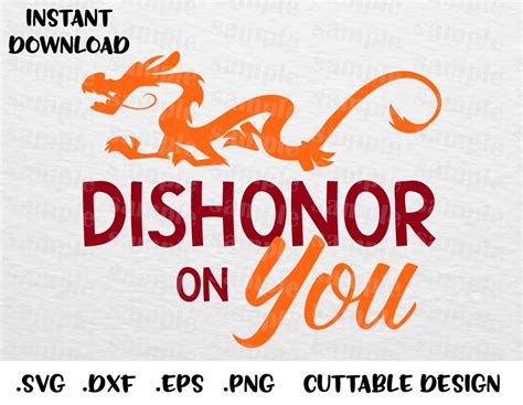 Mushu Mulan Quote Dishonor On You Disney Inspired Cutting Etsy