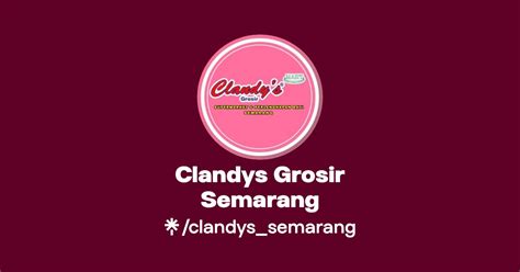 Clandys Grosir Semarang Instagram Tiktok Linktree