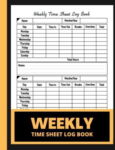 Weekly Time Sheet Log Book Weekly Time Sheet LogBook Work Hours