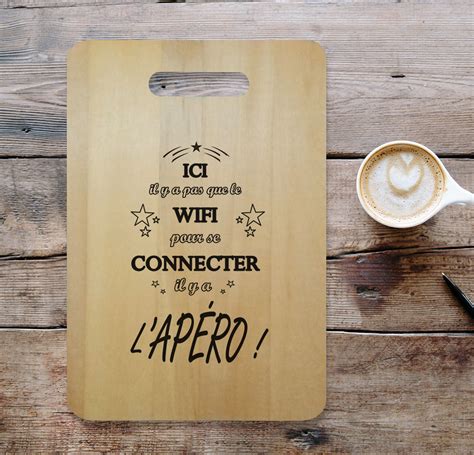 Planche Ap Ro Il N Y A Pas Que Le Wifi Pour Se Connecter Gravure Laser