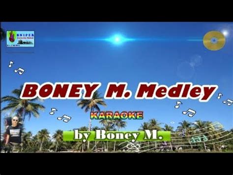 Boney M Medley Karaoke By Boney M Youtube