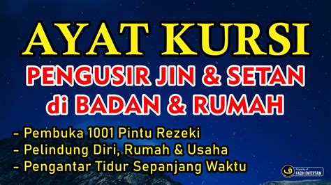 AYAT KURSI MERDU 100x PELINDUNG DIRI MENENANGKAN HATI PENGANTAR