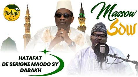 El Hadji Massow Sow Hatafat Ya Mane Bihi Khassida De Serigne