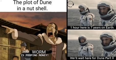 Spice Up Your Life: 34 Funniest 'Dune' Memes Fit For Shai-Hulud - Geek ...