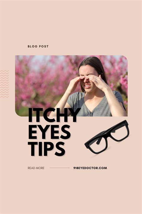 Why Do I Have Itchy Eyes? - 918EyeDoctor