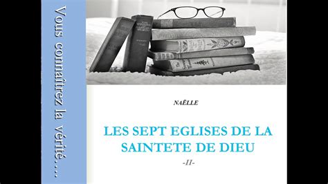 Enseignement n 2 Les Sept Eglises de la sainteté de Dieu YouTube