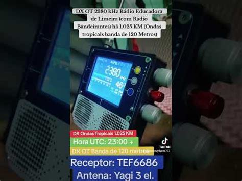 2380 kHz Rádio Educadora de Limeira Há 1 025 KM Ondas Tropicais