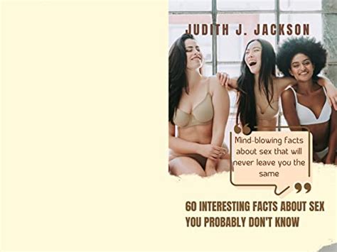 Interesting Facts About Sex You Probably Don T Know Mind Blowing Facts About Sex That Will