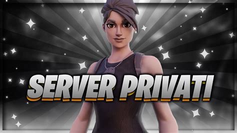 LIVE FORTNITE SERVER PRIVATI PER TUTTI BASTA ISCRIVERSI AL CANALE 70