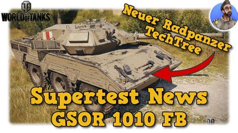 Neuer Radpanzer Techtree Supertest News Gsor Fb World Of