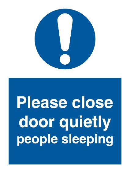 Please Close Door Quietly People Sleeping Maritime Progress