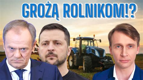 Tusk Grozi Rolnikom A Ukraina Zapowiada Odwet Youtube