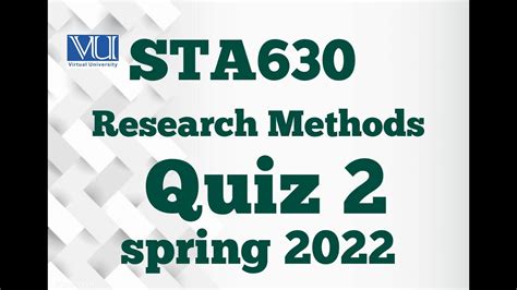 Sta Research Methods Quiz Spring Vu Sbonlineacademy