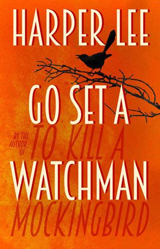 Go Set a Watchman - Harper Lee - Theron Books