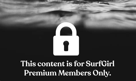 Surf Like You Don T Need A Pass Riley Murray S Subscription Unveils Secret Benefits news
