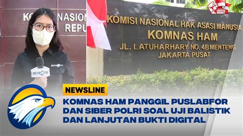 Komnas HAM Panggil Puslabfor Siber Polri Soal Uji Balistik Dan