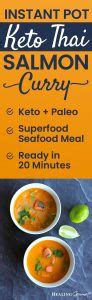 Instant Pot Keto Thai Salmon Curry - Healing Gourmet