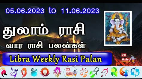 Thulaam To Weekly Rasi Plan