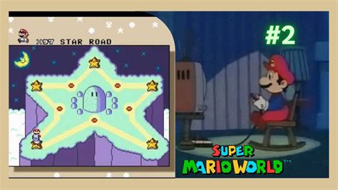 Super Mario World Star Road Gameplay 213 Youtube