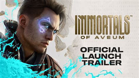 Immortals Of Aveum Official Launch Trailer YouTube