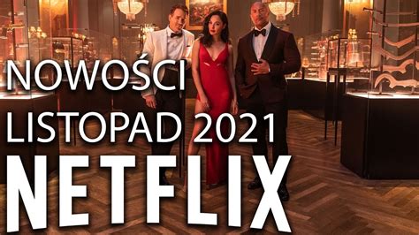 NETFLIX LISTOPAD 2021 Co Nowego YouTube