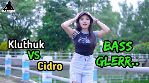 DJ TANTI KLUTHUK VS CIDRO PARGOY REMIX TERBARU BASS GLERR YouTube