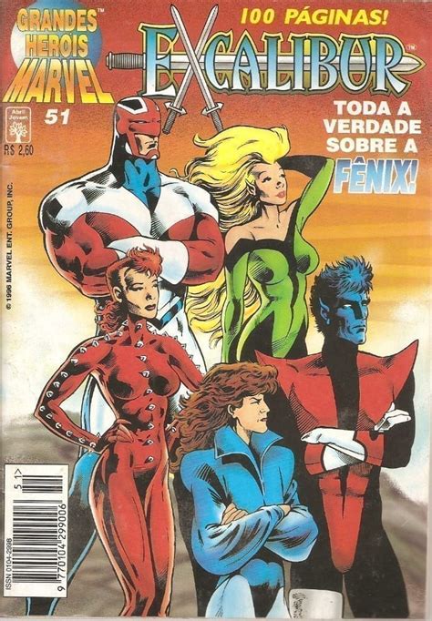 Grandes Heróis Marvel 1ª Série 51 Excalibur Toda A verdade Sobre