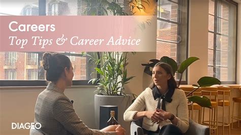 Top Tips On Starting Your Career At Diageo Diageo Careers Youtube