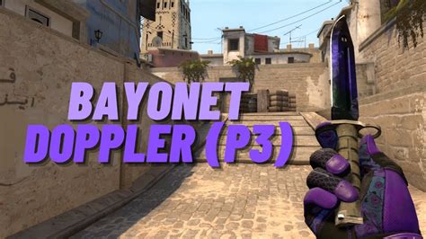 Bayonet Doppler Phase 3 CSGO Knife Showcase YouTube