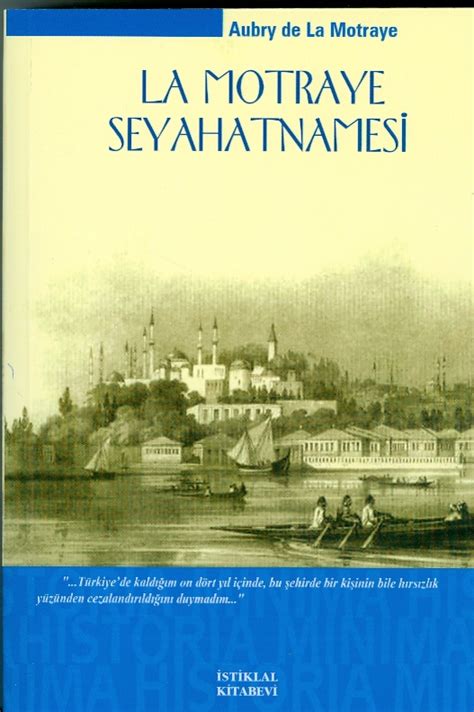 Oktay Aras La Motraye Seyahatnamesi