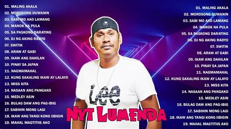 Nyt Lumenda Best Songs Nyt Lumenda All Songs Non Stop 2021 Tagalog