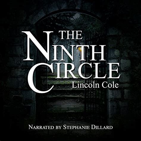 The Ninth Circle Audiobook | Lincoln Cole | Audible.com.au