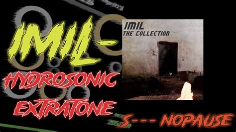 Ss Imil Hydrosonic Extratone S Nopause Youtube