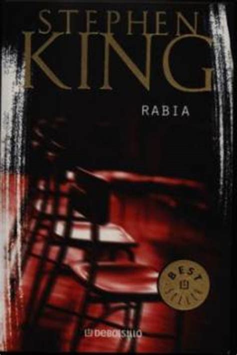 Rabia De Richard Bachman Stephen King Lectura Y Locura