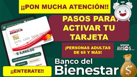 ≫ ¡¡atenciÓn Si AÚn No Sabes CÓmo Activar Tu Tarjeta Del Bienestar