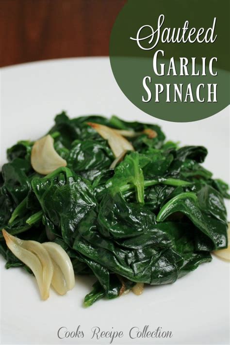 Easy Sauteed Garlic Spinach Recipe • Cooks Recipe Collection