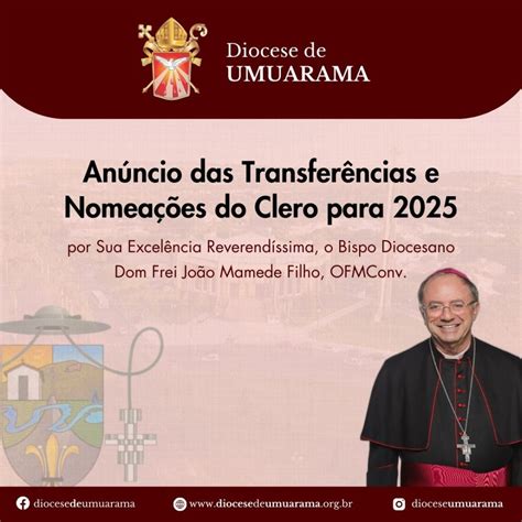 Transferência De Padres 2025 - Bispo anuncia as transferências dos Padres para 2025 - Diocese de ...
