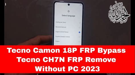 Tecno Camon 18P FRP Bypass Tecno CH7N FRP Remove Without PC 2023