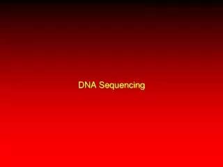 Ppt Dna Sequencing By The Sanger Method Powerpoint Presentation Free